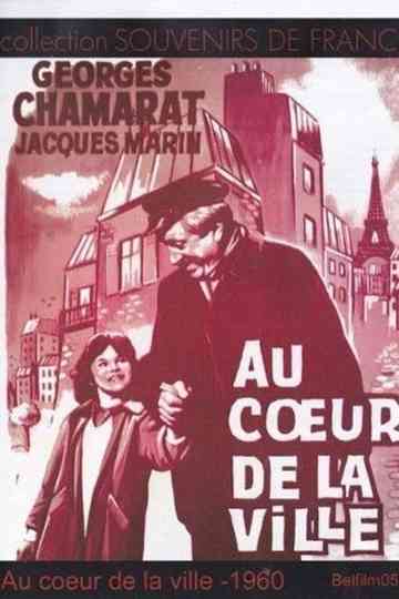 Au cœur de la ville Poster