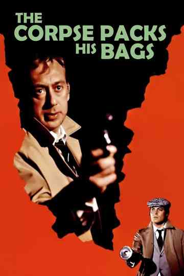 The Corpse Packs His Bags poster