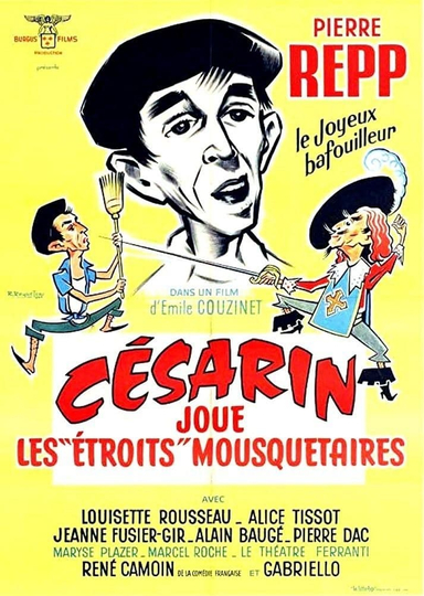 Césarin joue les étroits mousquetaires Poster