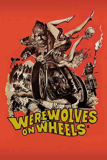 Werewolves on Wheels Poster