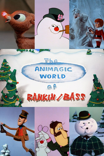 The Animagic World of RankinBass