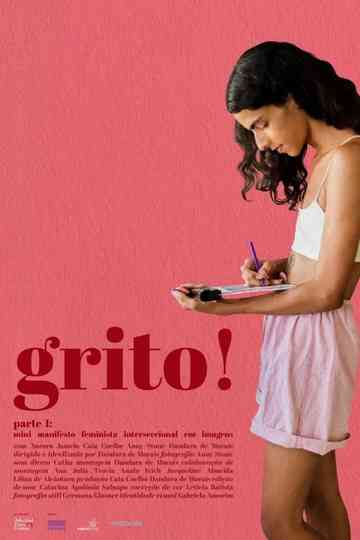 Grito! Parte I: Mini Manifesto Feminista Interseccional em Imagens Poster