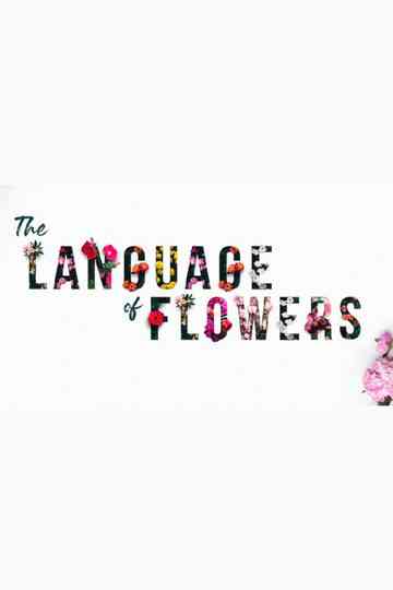 The Language of Flowers Poster