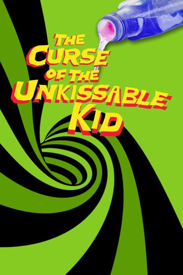 The Curse of the UnKissable Kid