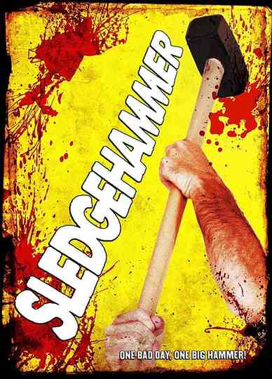Sledgehammer Poster