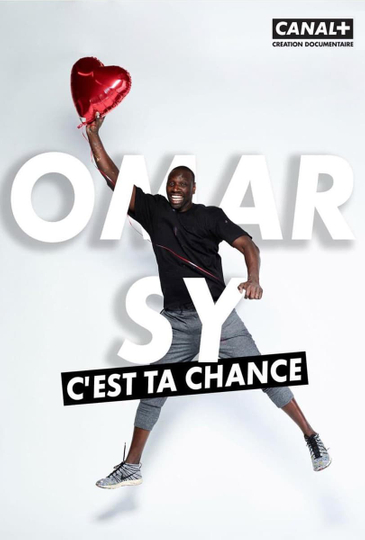 Omar Sy, c'est ta chance