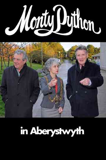 Monty Python in Aberystwyth Poster