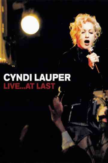 Cyndi Lauper  Live At Last Poster