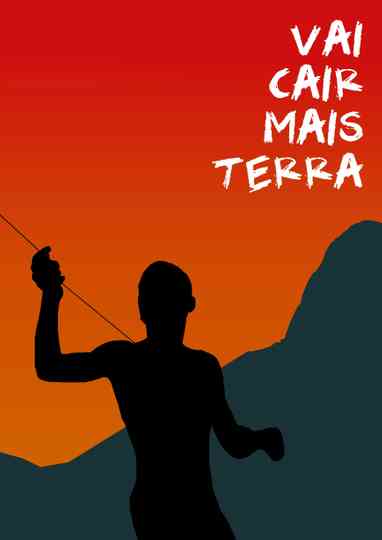 More Earth Will Fall Poster