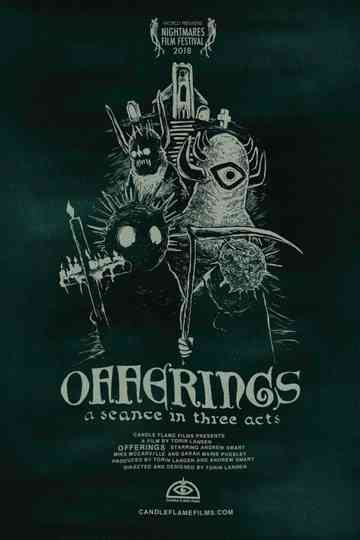 OFFERINGS A Seance in Three Acts Poster