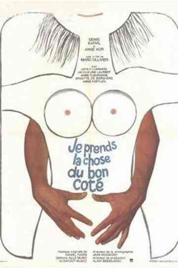 Je prends la chose... du bon côté! Poster