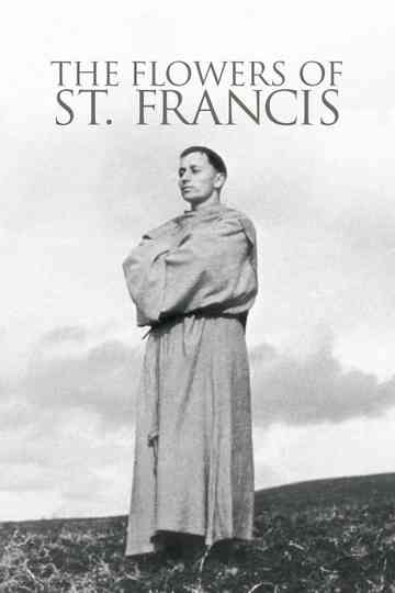 The Flowers of St. Francis Poster