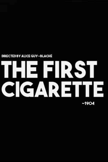 The First Cigarette Poster