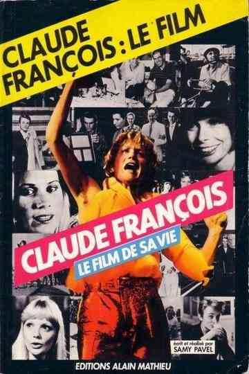 Claude Francois The Film of His Life Poster