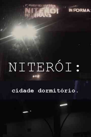 NITERÓI Cidade Dormitório Poster