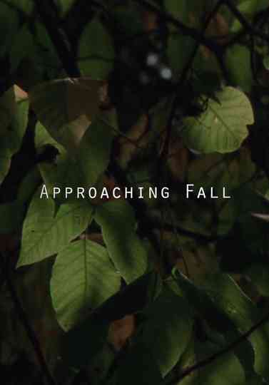 Approaching Fall Poster