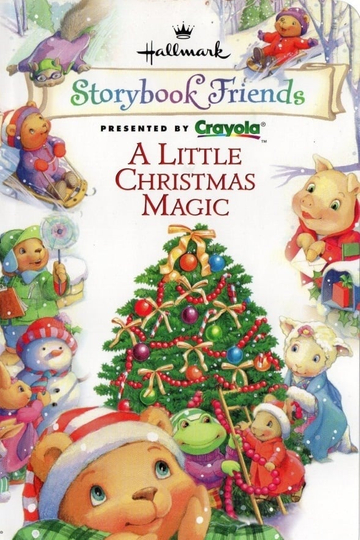 Storybook Friends A Little Christmas Magic