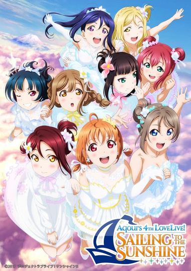 Aqours 4th Love Live Sailing to the Sunshine