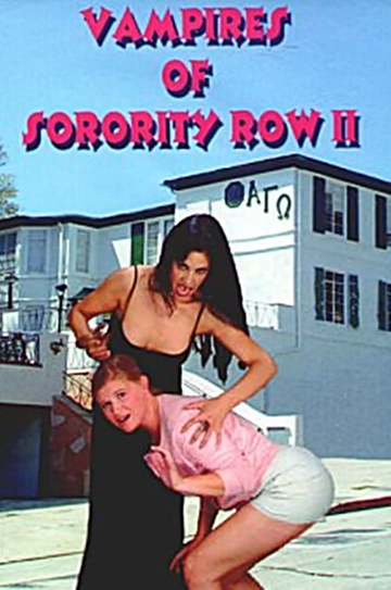 Vampires of Sorority Row Part II Poster