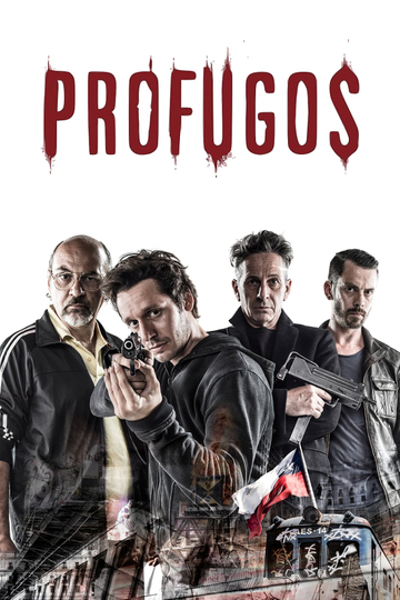 Profugos Poster