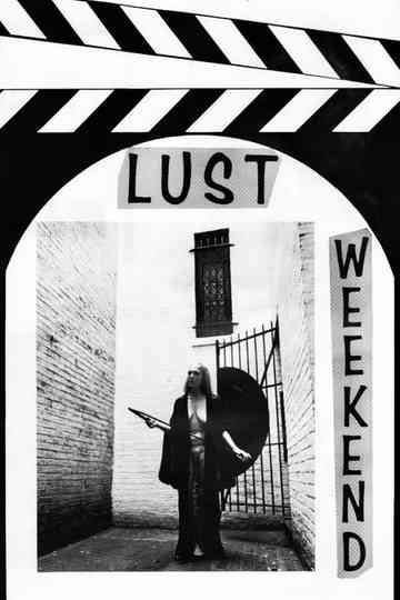 Lust Weekend Poster