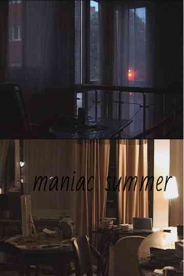 Maniac Summer Poster