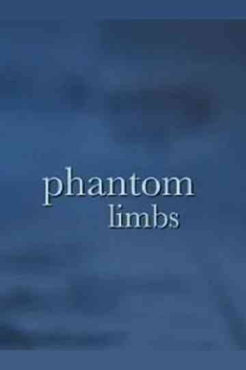 Phantom Limbs Poster