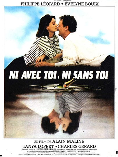 Ni avec toi ni sans toi Poster