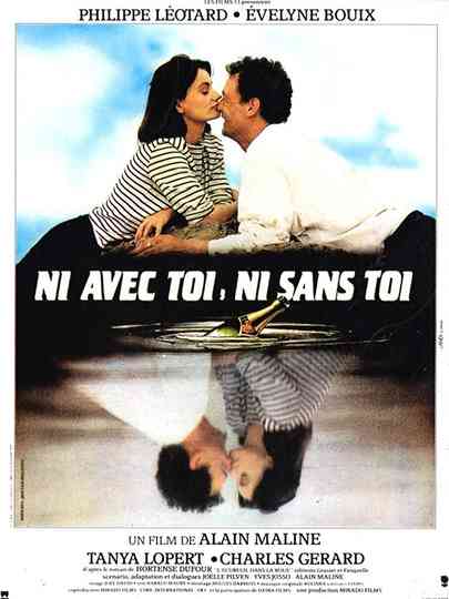 Ni avec toi, ni sans toi Poster