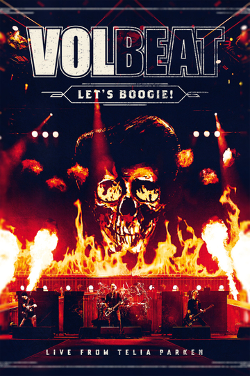 Volbeat  Lets Boogie Live from Telia Parken