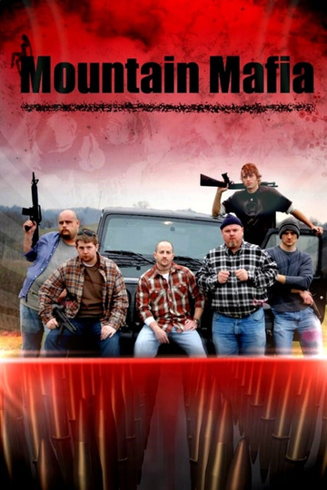 Mountain Mafia Poster