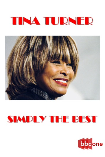 Tina Turner: Simply the Best Poster