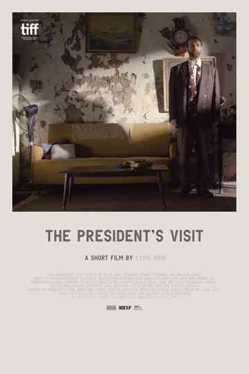 The President's Visit Poster