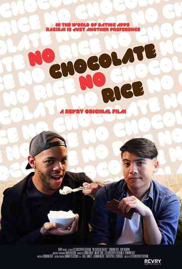 No Chocolate, No Rice Poster