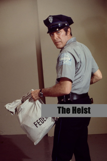 The Heist