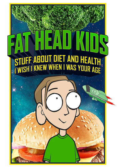 Fat Head Kids Poster