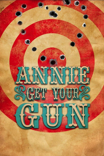 Annie Get Your Gun Poster