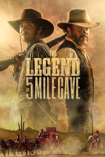 The Legend of 5 Mile Cave Poster