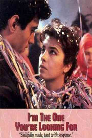 Im the One Youre Looking For Poster