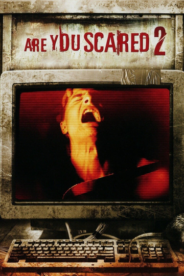 Are You Scared 2 Poster