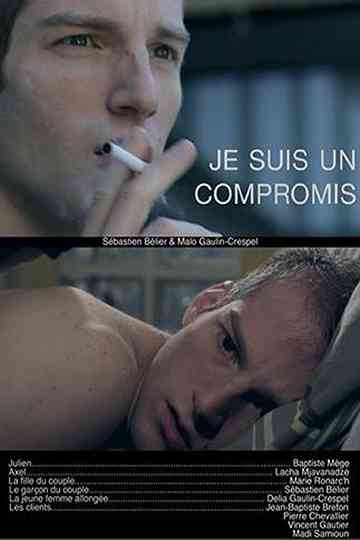 Je suis un compromis Poster