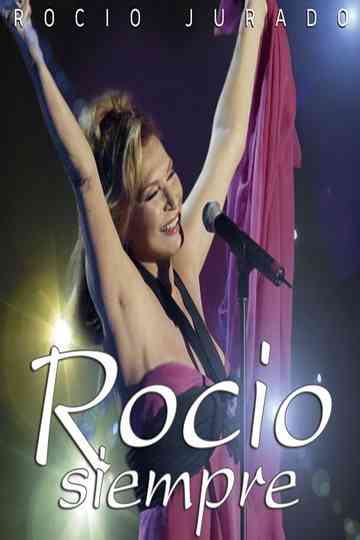 Rocio Jurado ‎- Rocío Siempre Poster