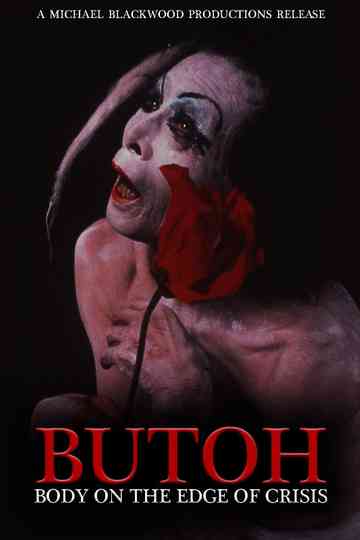 Butoh: Body on the Edge of Crisis Poster