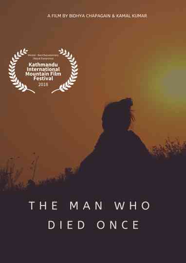 The Man Who Died Once Poster