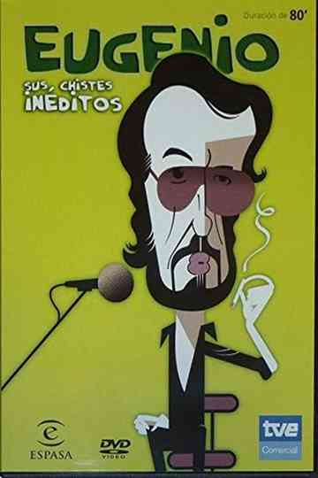 Eugenio Sus Chistes Inéditos Poster