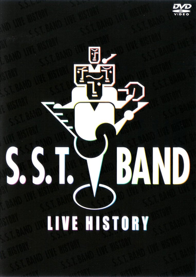 S.S.T. BAND ~LIVE HISTORY~ Poster