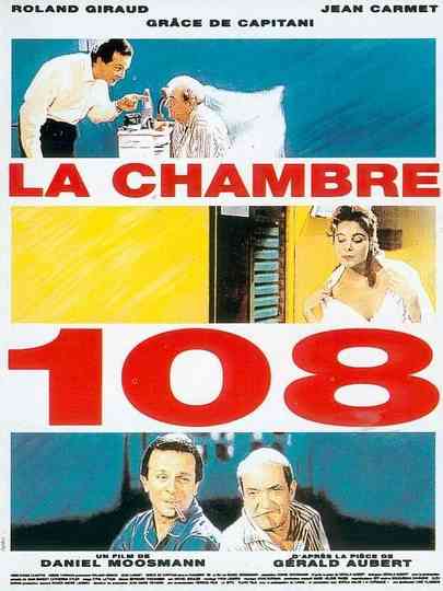 La chambre 108 Poster