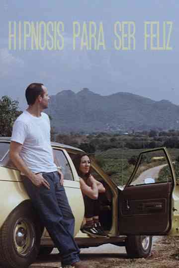 Hypnosis to Be Happy Poster