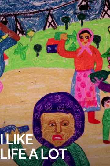 I Like Life a Lot Poster