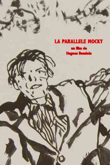 La parallèle Mocky Poster